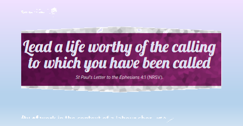 Message for May 1st, 2022 - Lead a life worthy of the calling to which you have been called